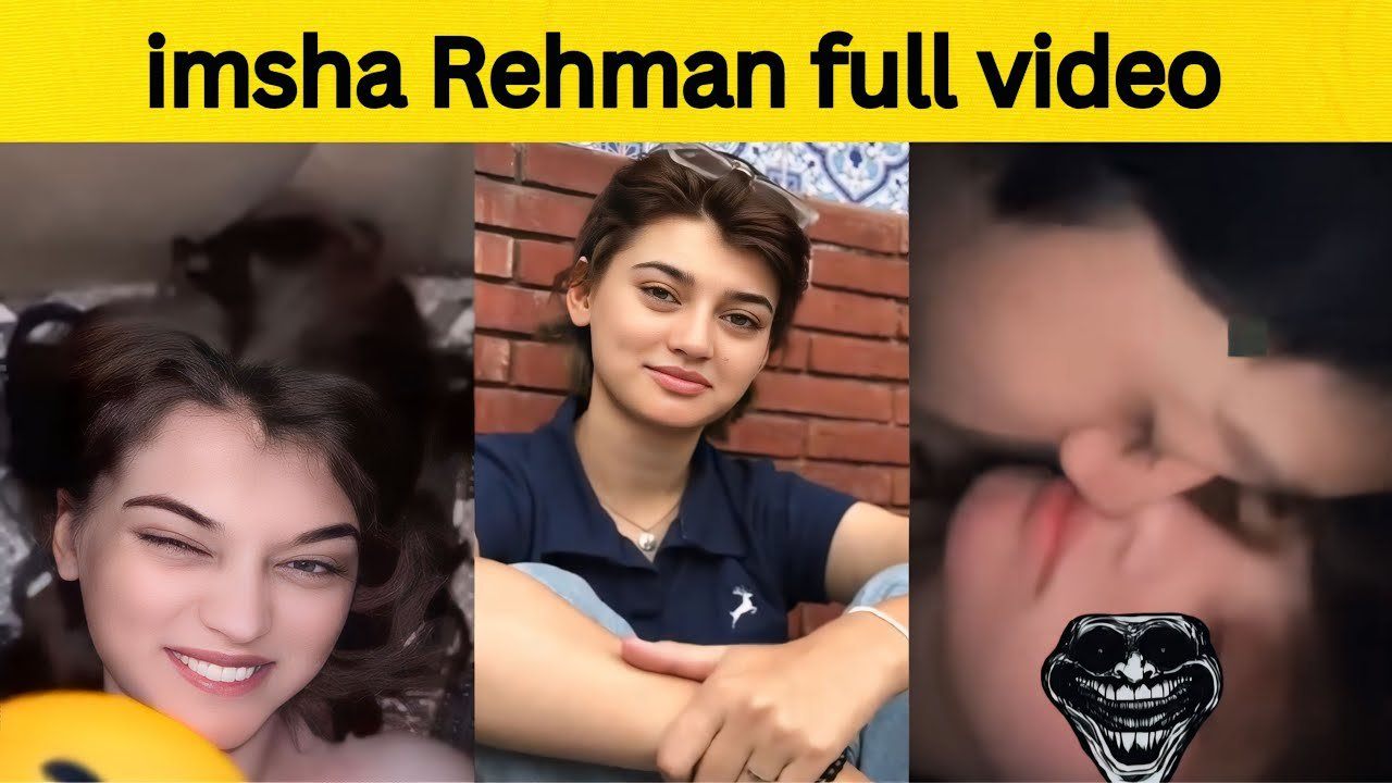 Pakistani TikToker Imsha Rehman all videos